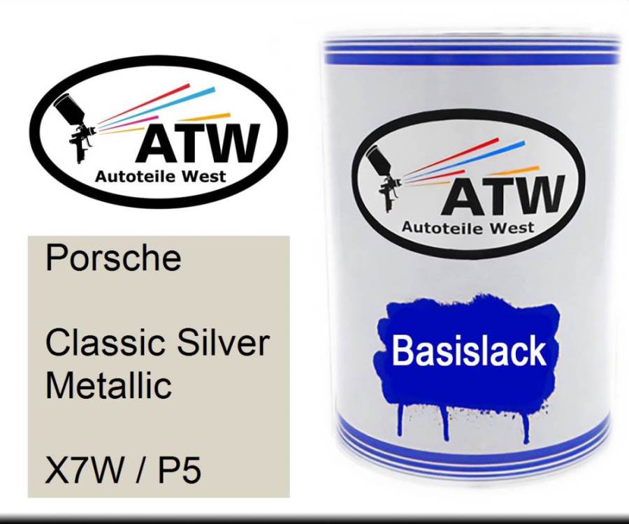 Porsche, Classic Silver Metallic, X7W / P5: 500ml Lackdose, von ATW Autoteile West.